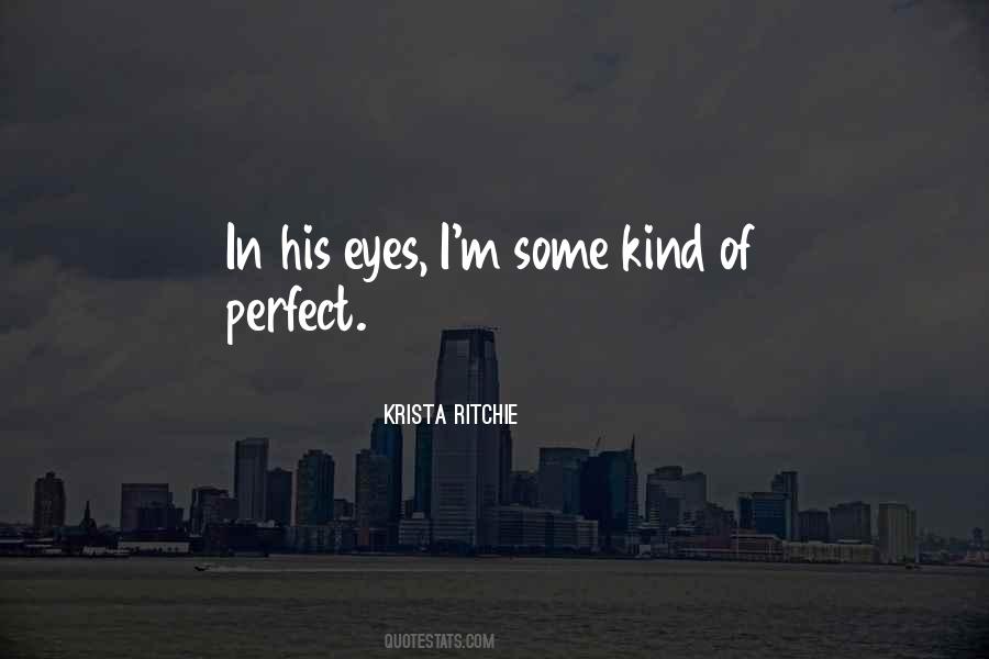 Quotes About I'm Perfect #155772