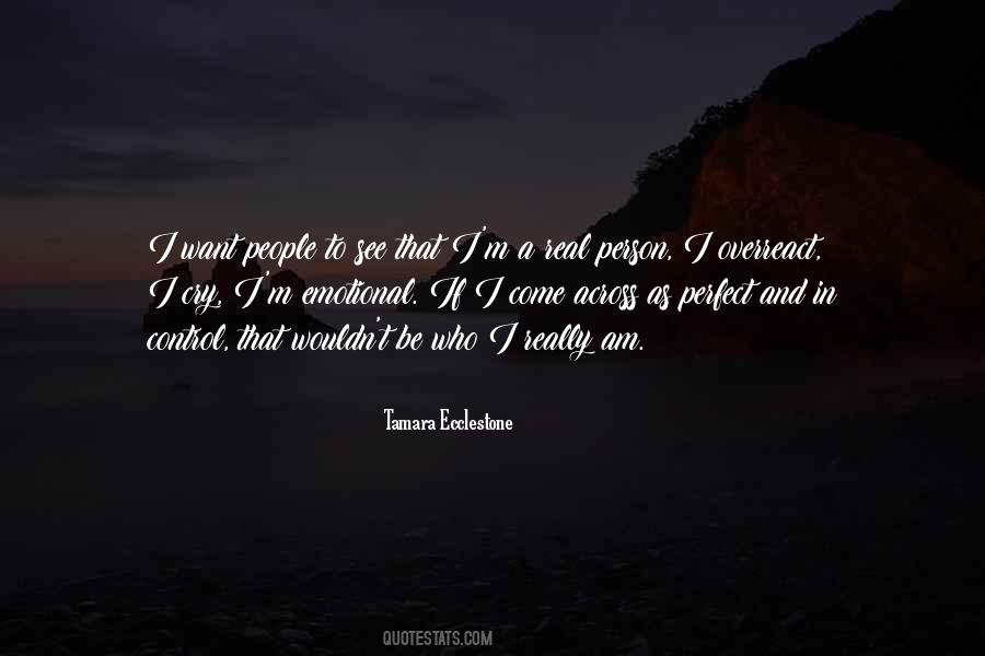 Quotes About I'm Perfect #183944