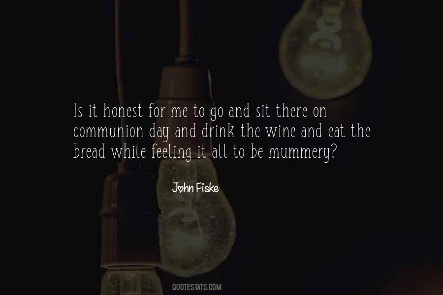 Quotes About Bread And Wine #238959