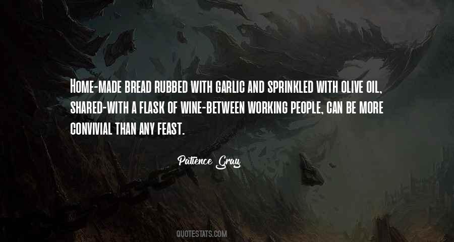 Quotes About Bread And Wine #445339