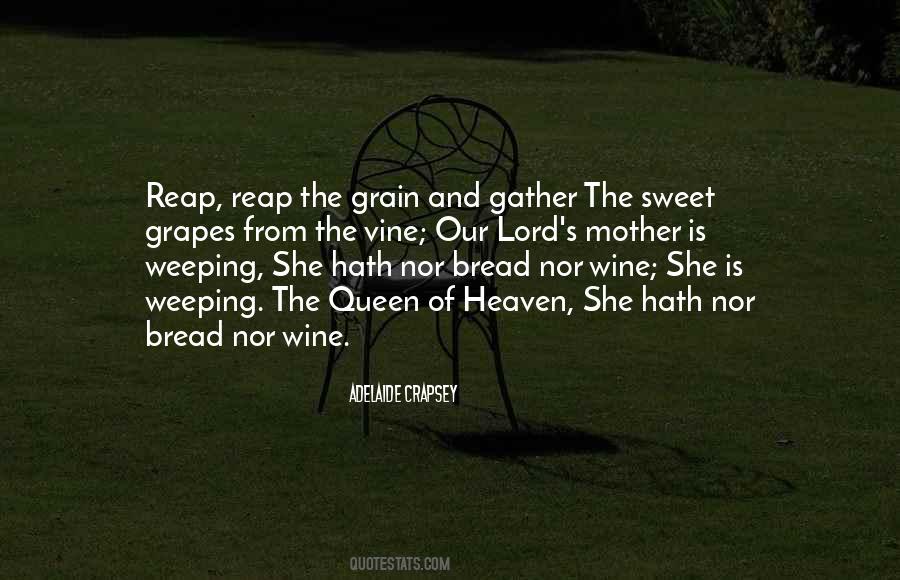 Quotes About Bread And Wine #803179