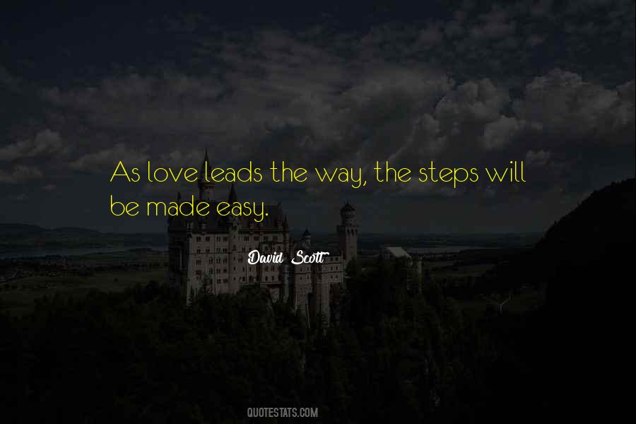 Love Leads Quotes #1340196