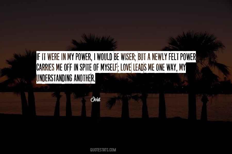 Love Leads Quotes #1509133
