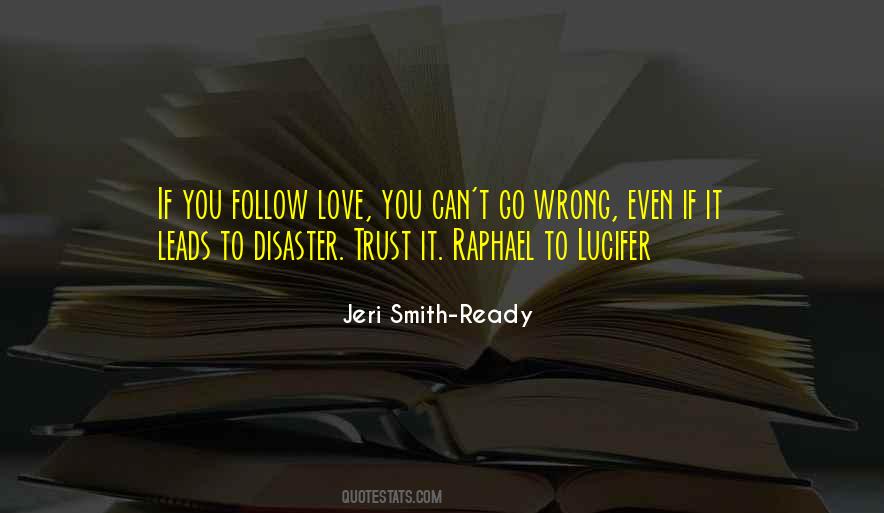 Love Leads Quotes #672332