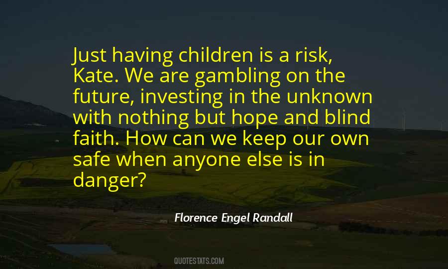 Children Future Quotes #228382