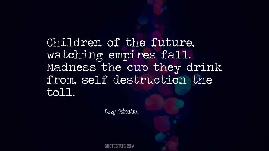 Children Future Quotes #367813