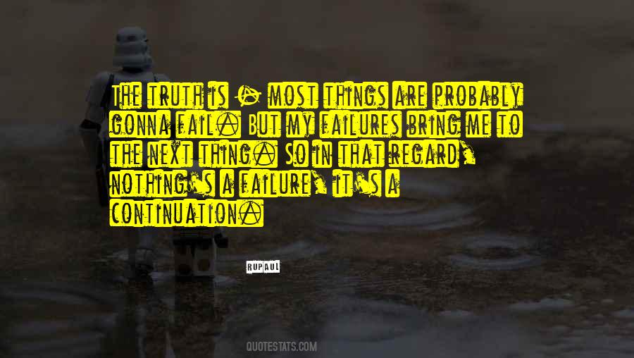 Quotes About My Failures #210157