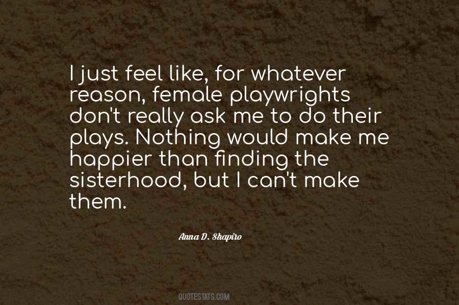 Female Playwrights Quotes #1165897
