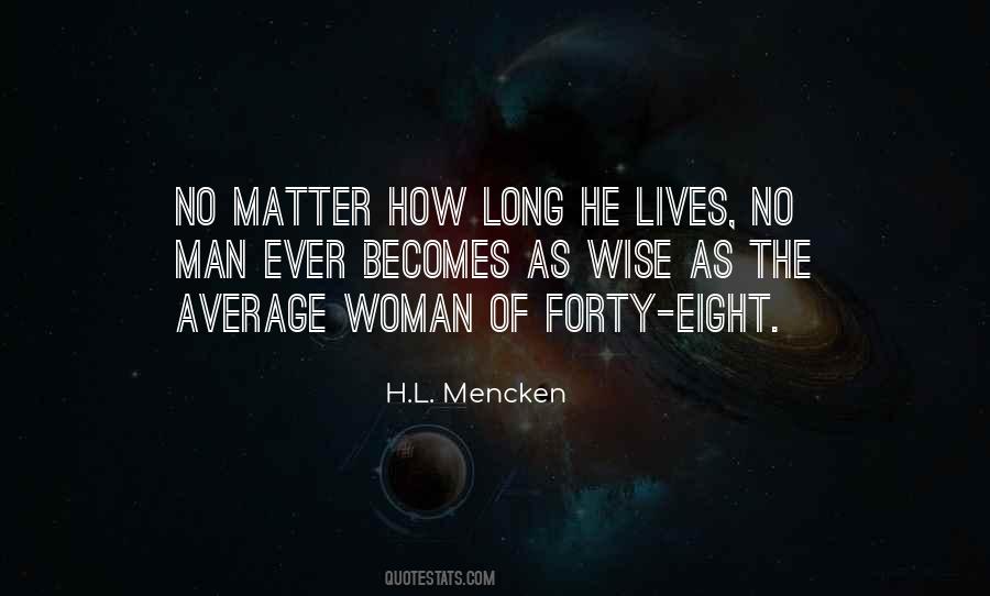 Ever Wise Quotes #123240