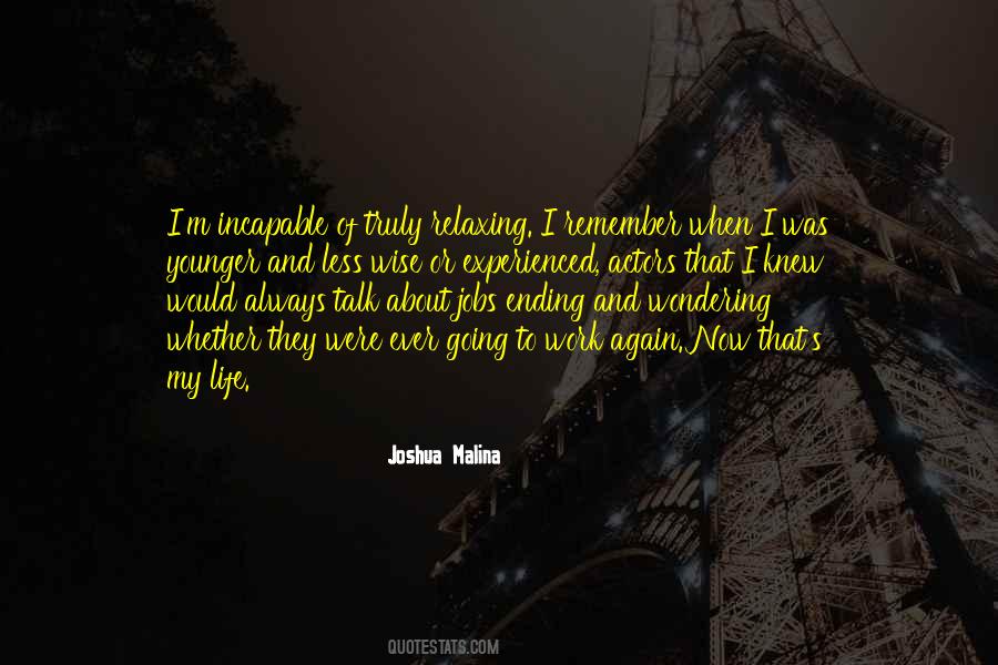 Ever Wise Quotes #357515