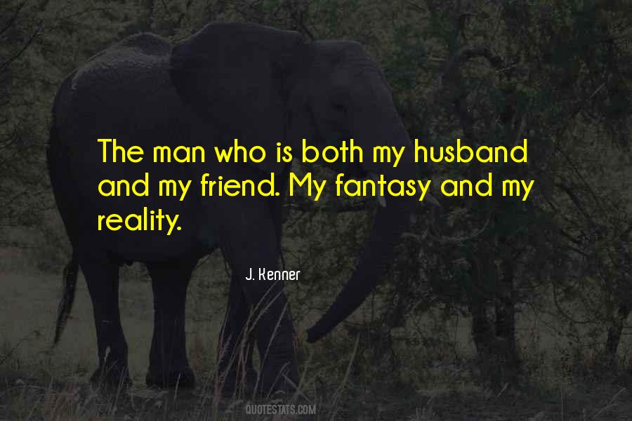 Quotes About My Husband #1761681