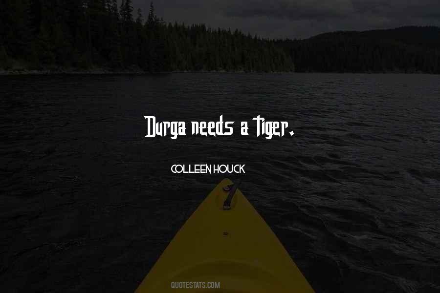 Quotes About Durga #150693