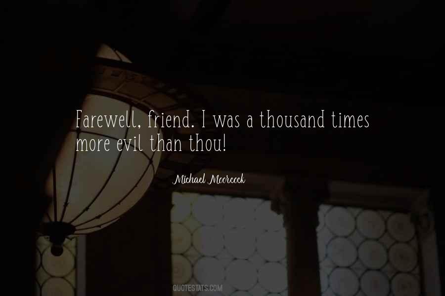 Quotes About Farewell Friend #1309617