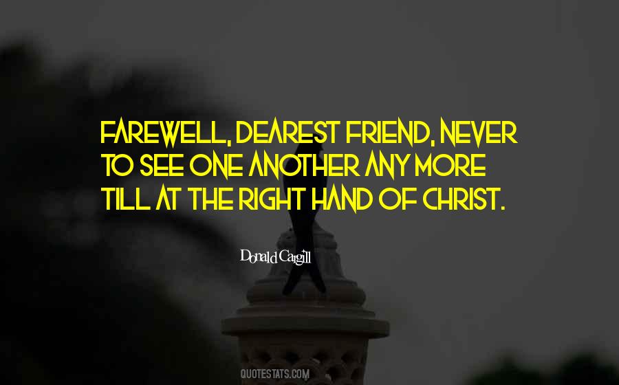 Quotes About Farewell Friend #1778966