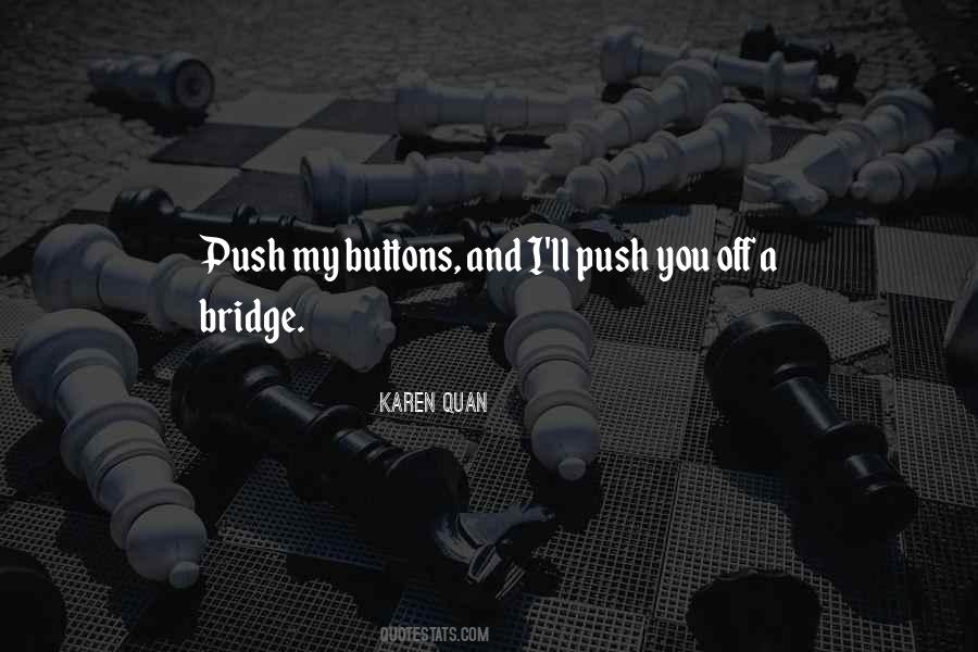 Push You Quotes #1701856