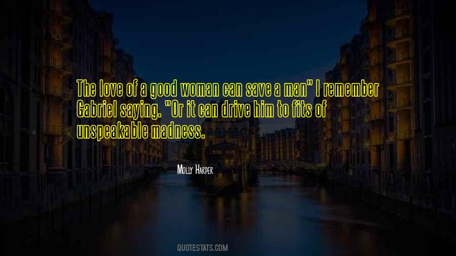 Quotes About A Good Woman #1416417