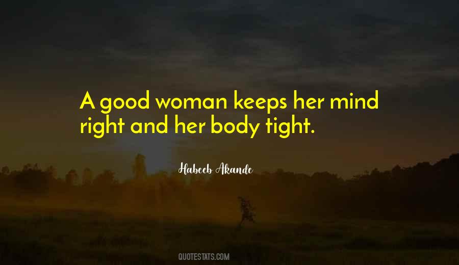 Quotes About A Good Woman #1540211