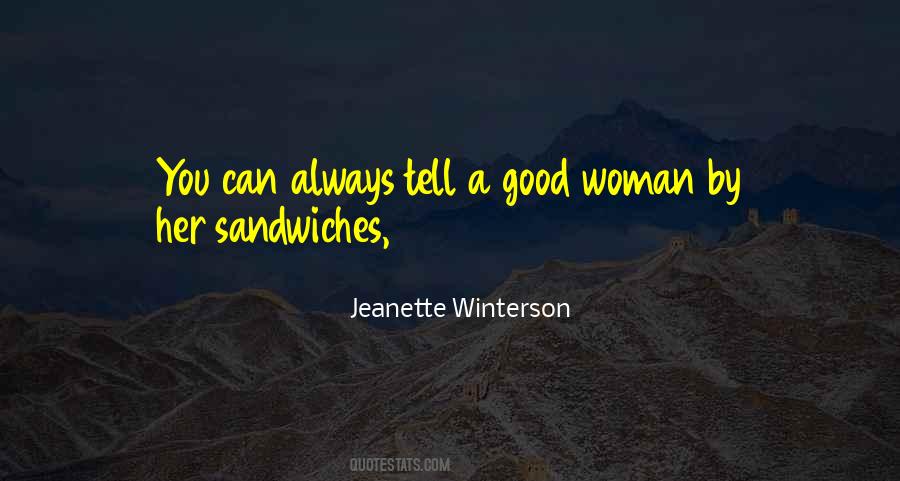 Quotes About A Good Woman #706071