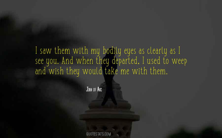Quotes About I See You #1210916