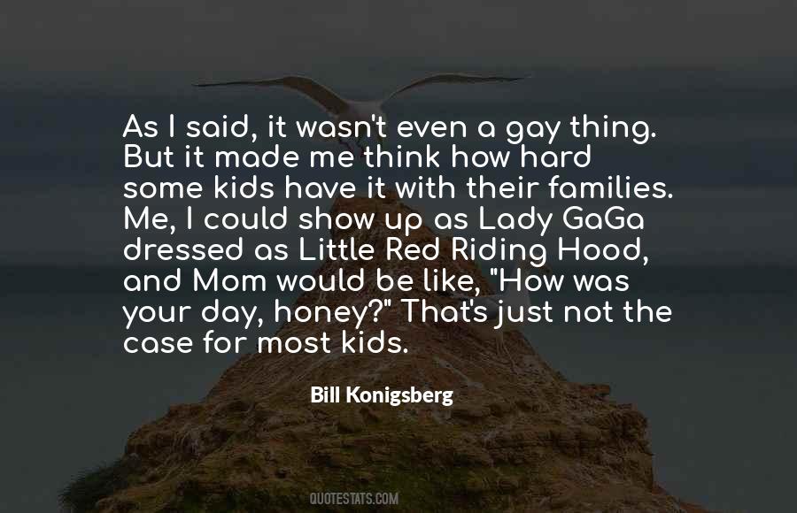 Quotes About Gay Families #921260