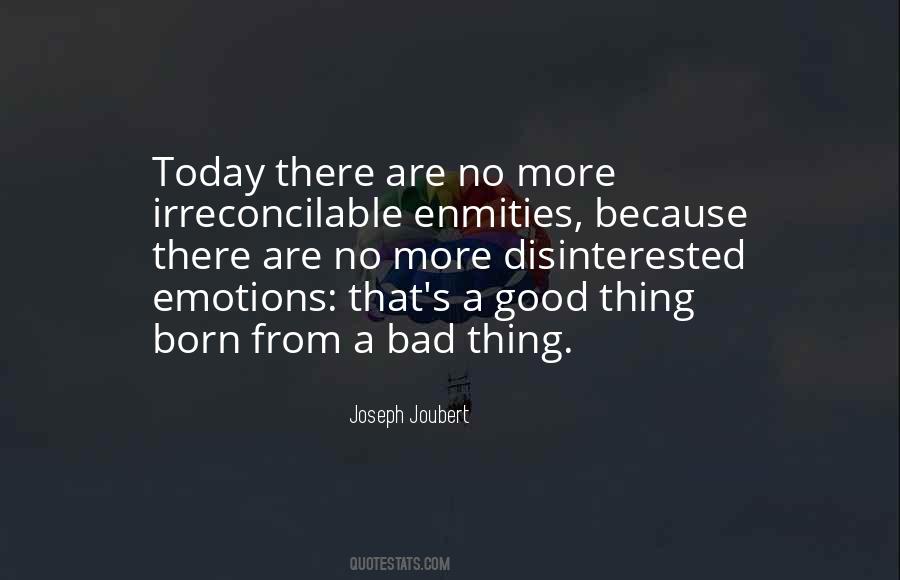 Quotes About Bad Emotions #1228412