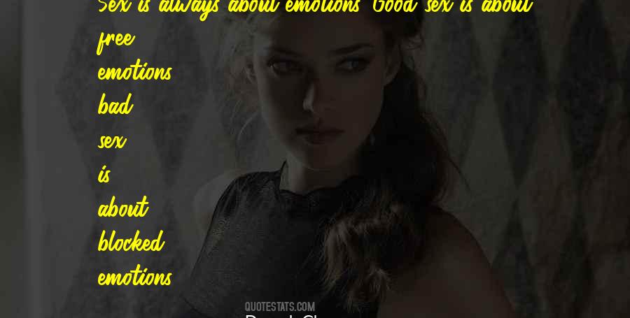 Quotes About Bad Emotions #445637