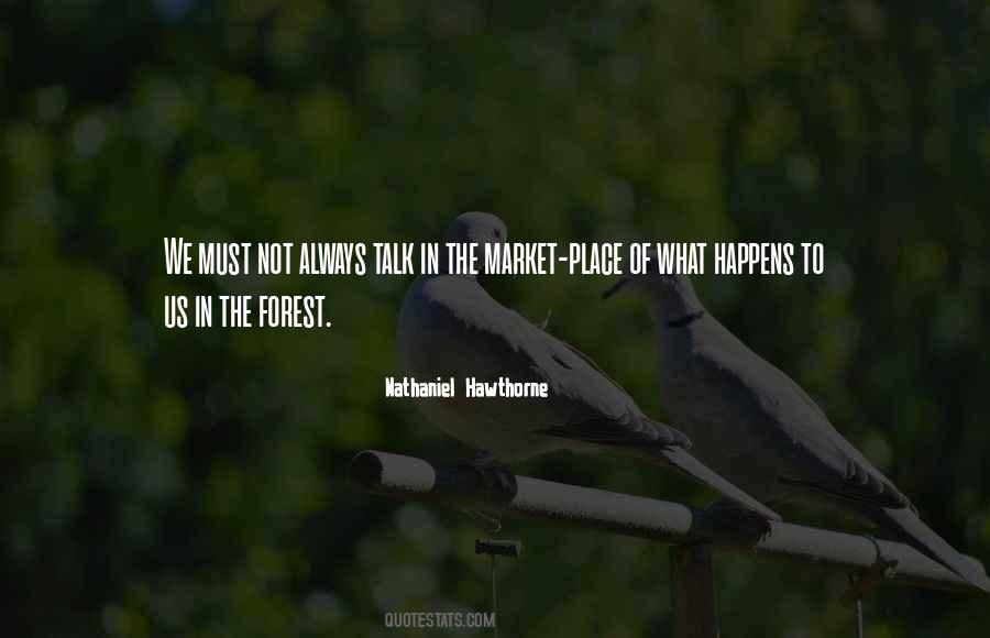 Quotes About The Forest #1003459