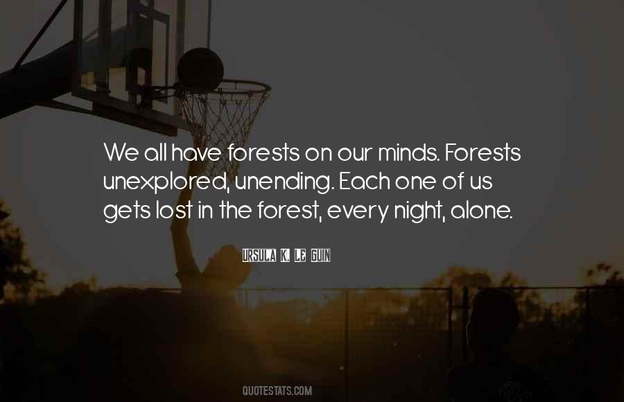 Quotes About The Forest #1289247