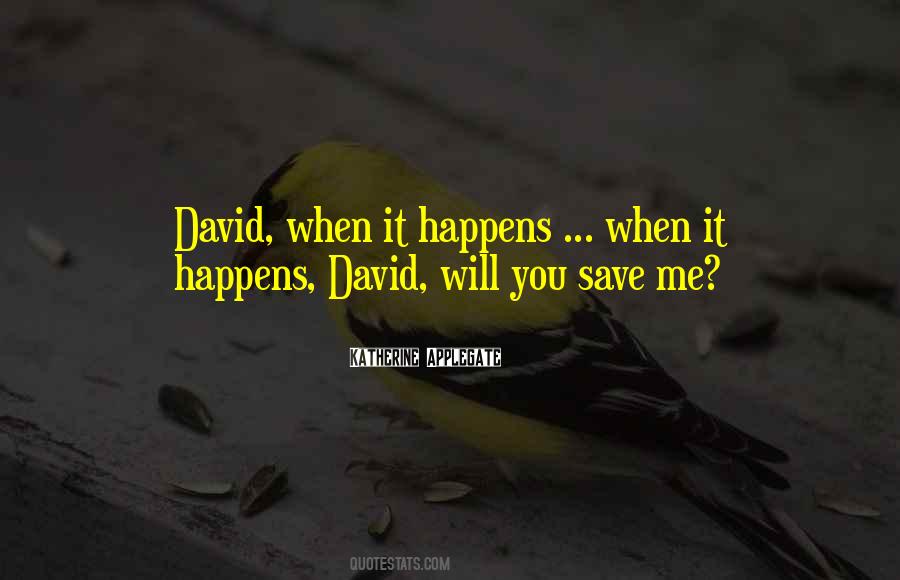 When It Happens Quotes #161235