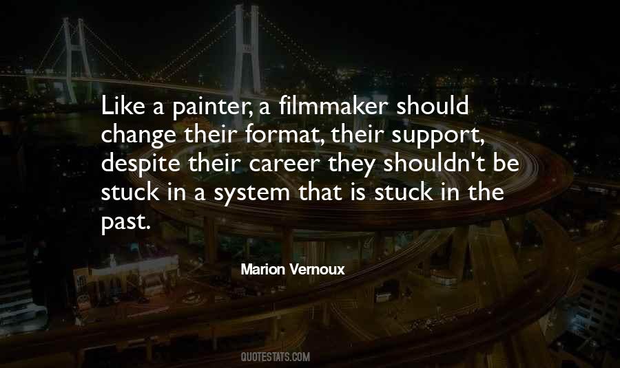 Quotes About Stuck In The Past #627513
