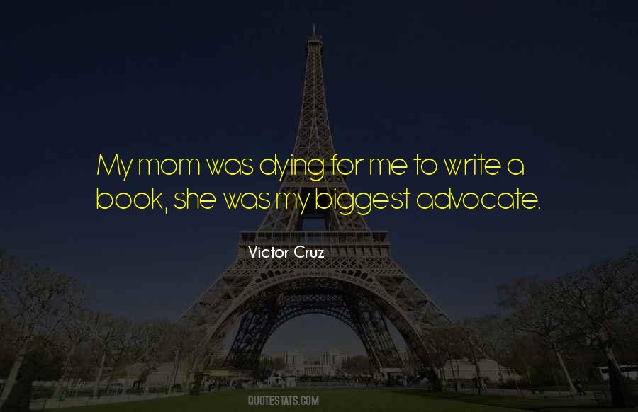 Write A Book For Me Quotes #1236602