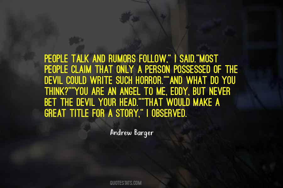 Write A Book For Me Quotes #1275930