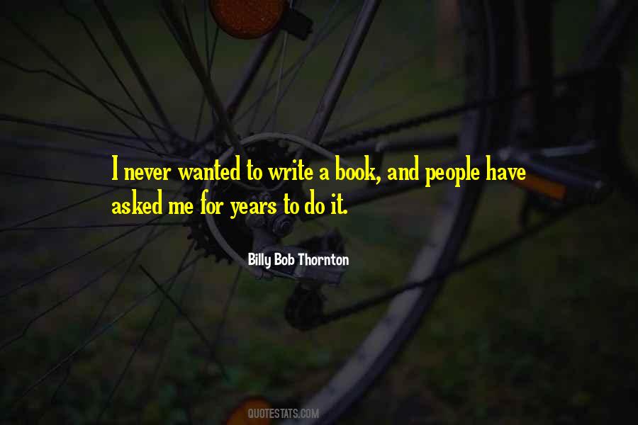 Write A Book For Me Quotes #1454194
