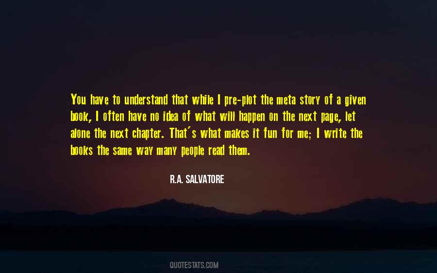 Write A Book For Me Quotes #1811306