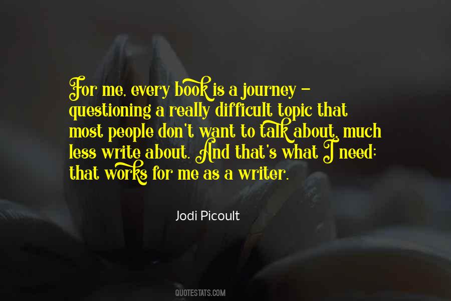 Write A Book For Me Quotes #383088