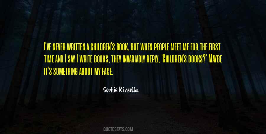 Write A Book For Me Quotes #393968