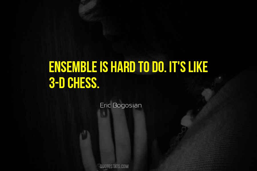 Quotes About Ensemble #1092268