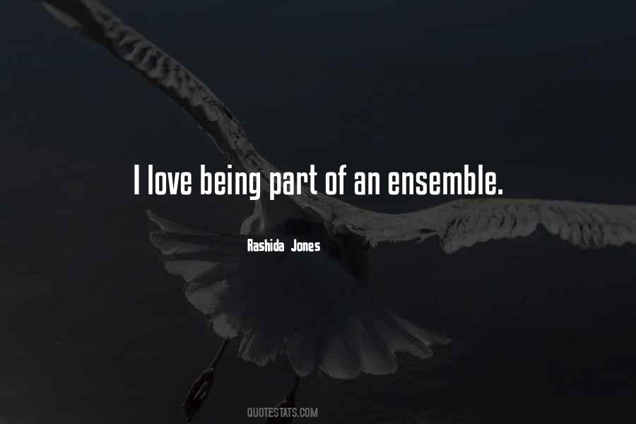 Quotes About Ensemble #199317