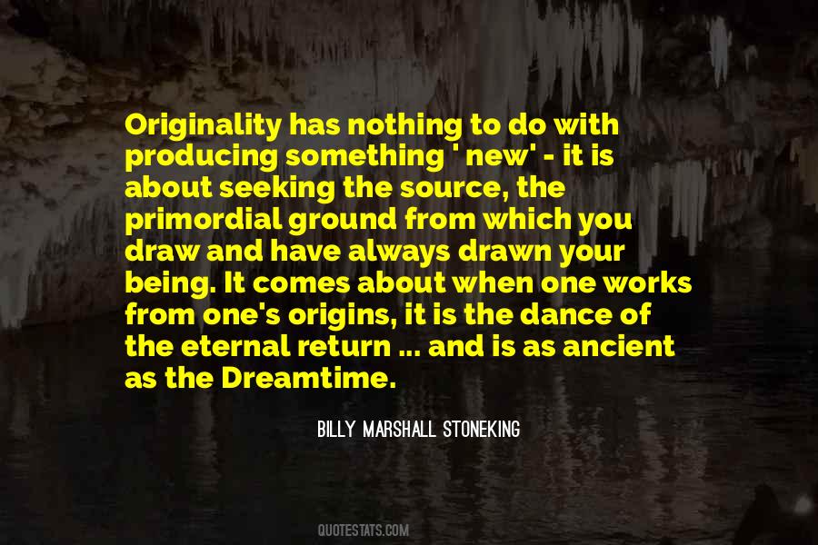 Quotes About Eternal Return #1459521