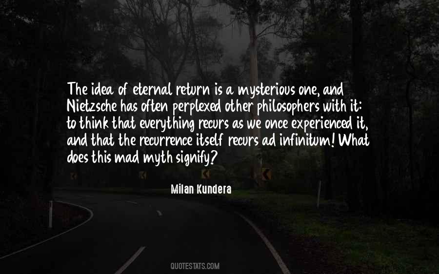 Quotes About Eternal Return #1608064