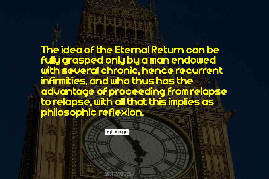 Quotes About Eternal Return #495971