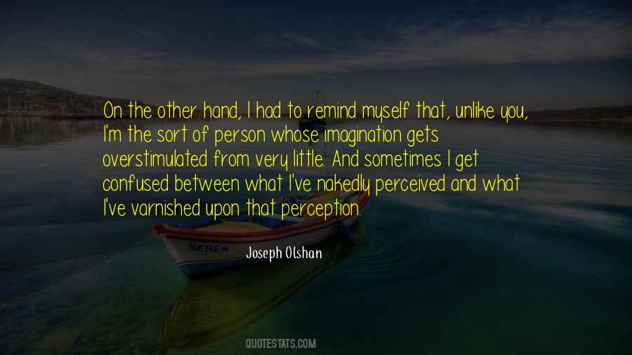 I Perceived Quotes #307558