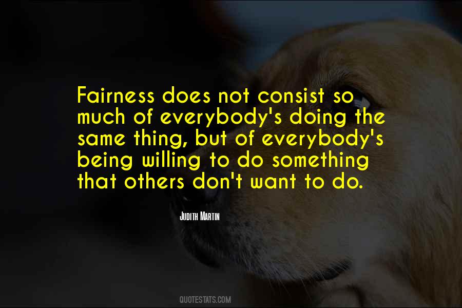 Quotes About Don't Do To Others #546689