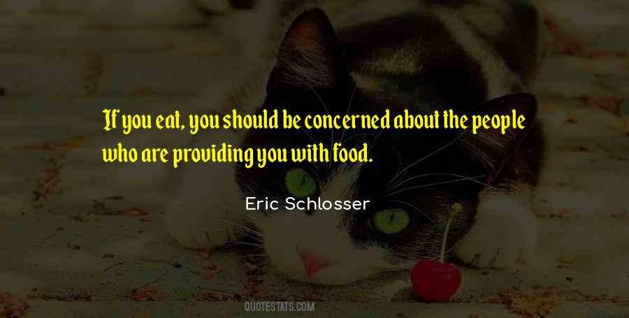 Quotes About Providing Food #1344083