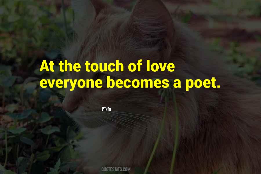 Quotes About The Touch Of Love #1187133