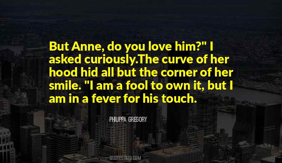 Quotes About The Touch Of Love #425521