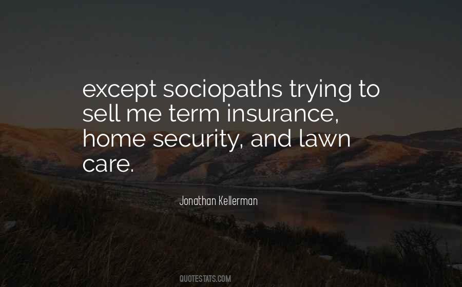 Quotes About Sociopaths #1031259