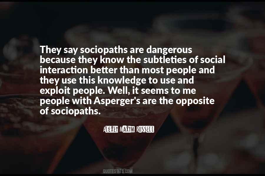 Quotes About Sociopaths #1344497