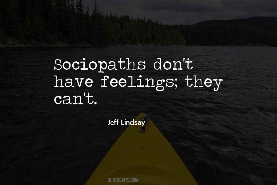 Quotes About Sociopaths #151799