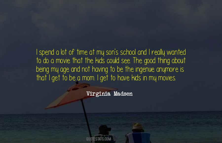 Quotes About Mom Son #1544299